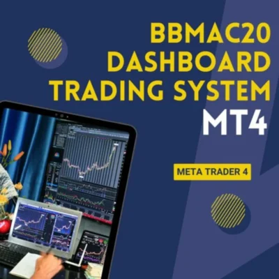 BBMAC20 DASHBOARD TRADING SYSTEM MT4 V16.6 Unlimited