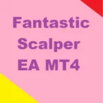 FANTASTIC SCALPER EA