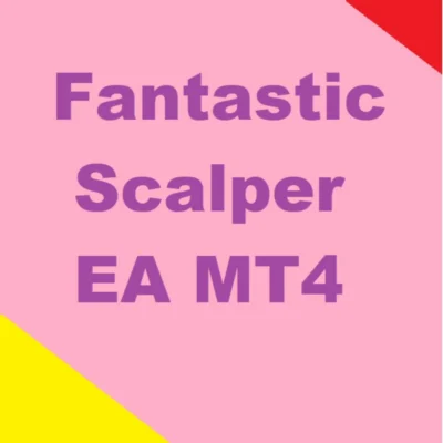 FANTASTIC SCALPER EA